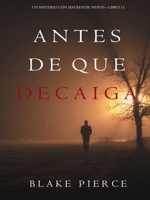 cover image of Antes De Que Decaiga